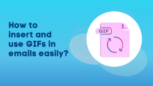 How to insert and use GIF video in emails easily?