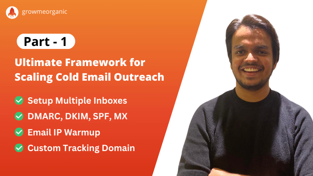 Part 1 - Intro - Ultimate Framework for Scaling Cold Email Outreach | Cold Email Masterclass