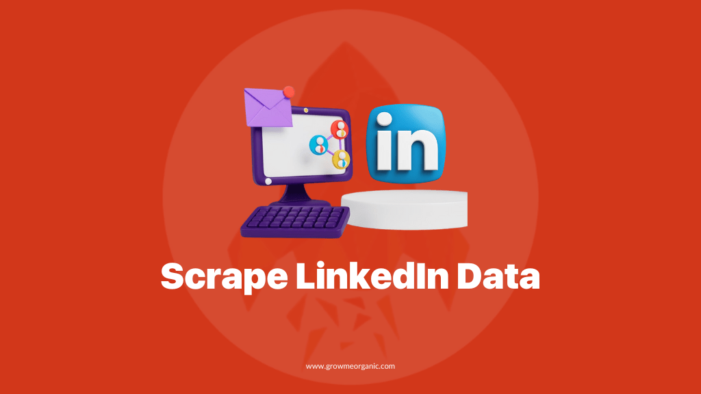 How to Scrape Data from LinkedIn Complete Guide for LinkedIn Scraping